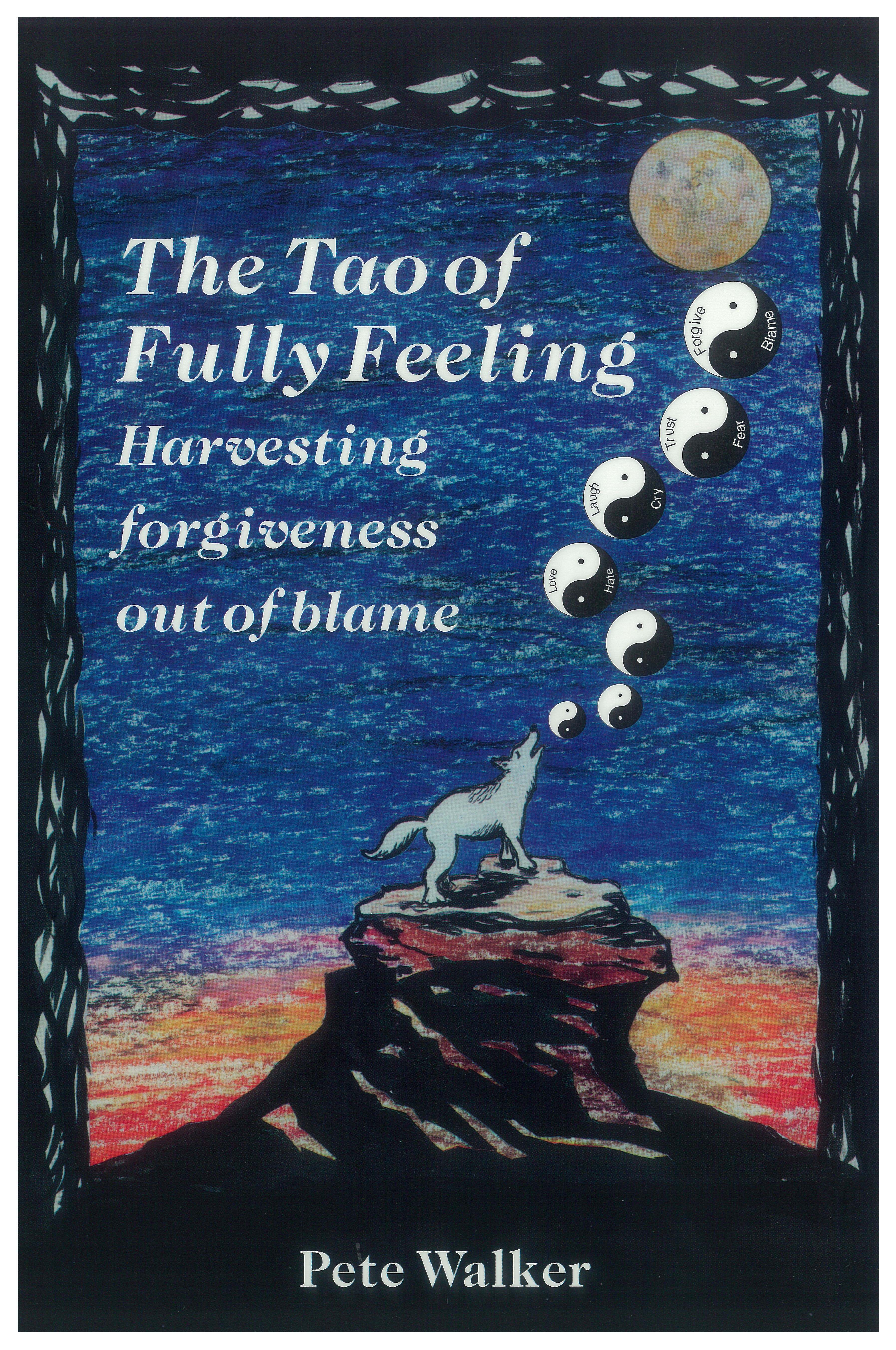 The Tao of Fully Feeling